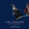 Andriessen, Louis: Theatre of the World (Nonesuch CD)