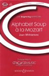 Whittemore, Joan: Alphabet Soup à la Mozart