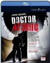 Adams, John: Doctor Atomic (Opus Arte Blu-Ray Disc)