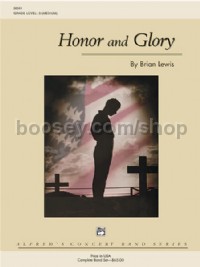 Honor and Glory (Concert Band Conductor Score & Parts)