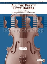 All the Pretty Little Horses (String Orchestra Score & Parts)