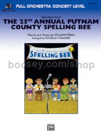 The 25th Annual Putnam County Spelling Bee,™ Selections from (Conductor Score)