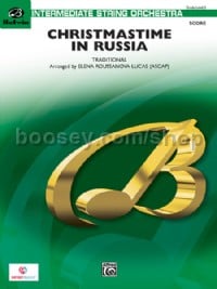 Christmastime in Russia (String Orchestra Conductor Score)