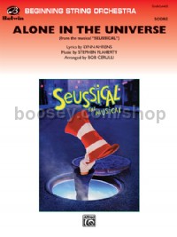 Alone in the Universe (from Seussical the Musical) (String Orchestra Conductor Score)