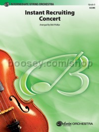 Instant Recruiting Concert (String Orchestra Conductor Score)