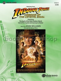  Indiana Jones and the Kingdom of the Crystal Skull,  Selections from (Conductor Score)