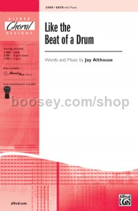 Like The Beat Of A Drum (SATB)