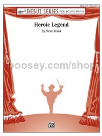 Heroic Legend (Conductor Score & Parts)