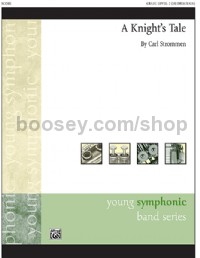 A Knight's Tale (Concert Band Conductor Score & Parts)