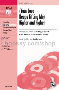 (Your Love Keeps.)Higher and Higher (SATB)