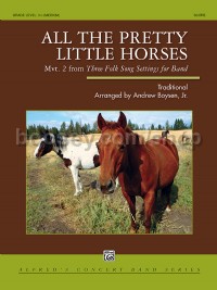 All the Pretty Little Horses (Conductor Score)