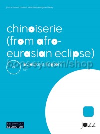 Chinoiserie (from <i>Afro-Euroasian Eclipse</i>) (Conductor Score & Parts)