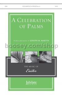 Celebration Of Palms, A SATB
