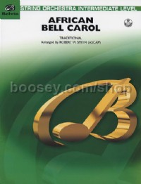 African Bell Carol (for String Orchestra and Percussion) (String Orchestra Score & Parts)