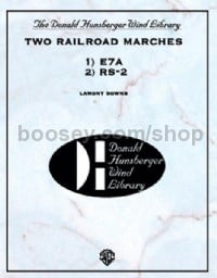 Two Railroad Marches (RS-2 and E7A) (Conductor Score & Parts