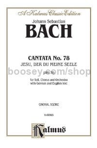 Cantata No. 78 -- Jesu, der du meine Seele (SATB with SATB Soli)