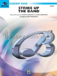 Strike Up The Band (Concert Band Conductor Score)