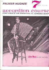 Accordion Course Book 7 (Palmer-Hughes Accordion Course)