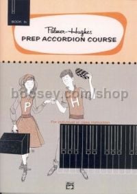 Prep Accordion Course Book 1b (Palmer-Hughes Accordion Course)