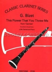 Flower That You Threw Me (from Carmen) clarinet