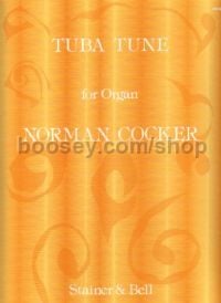 Tuba Tune For Organ