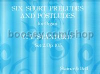 Short Preludes and Postludes (6) Op 105 for Organ - Set 2