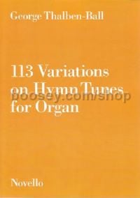 113 Variations on Hymn Tunes (Organ)