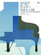 Masters of the Piano Ballade