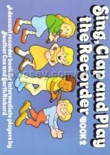 Sing, Clap & Play Recorder Book 2