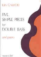 Five Simple Pieces for Double Bass