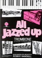 All Jazzed Up for Trombone or Euphonium (Bass Clef) (Book only)