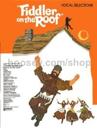Fiddler on the Roof - Vocal Selections (PVG)