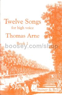 Arne 12 Songs for High Voice, Book 1