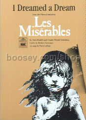 I Dreamed A Dream (from the musical "Les Misérables")