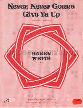 Never Never Gonna Give Ya Up (Barry White)