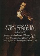 Great Romantic Violin Concertos (Dover Full Scores)