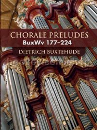 Choral Preludes for Organ Buxwv 177-224