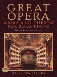 Great Opera Arias and Themes for Solo Piano