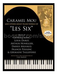 Caramel Mou & Other Great Piano Works Of Les Six