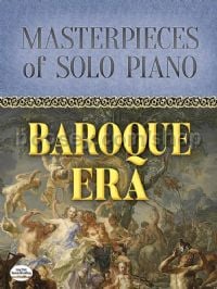 Masterpieces Of Solo Piano - Baroque Era