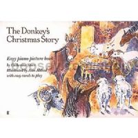 The Donkey's Christmas Story (Easy Piano Picture Book)