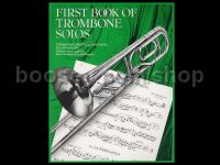 First Book of Trombone Solos (Trombone & Piano)