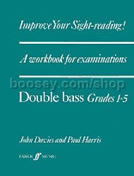 Improve Your Sight-Reading! - Double Bass Grades 1-5