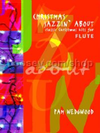 Christmas Jazzin' About (Flute & Piano)