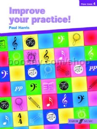 Improve Your Practice! Grade 4 (Piano)