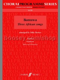 Banuwa: Three African Songs (SATB)
