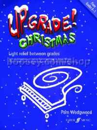 Up-Grade! - Christmas Piano Grades 0-1