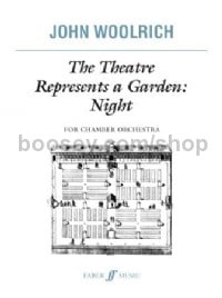 The Theatre Represents a Garden (Score)
