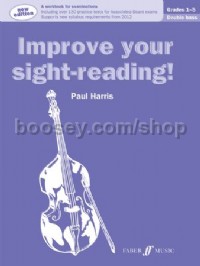 Improve your sight-reading! Double Bass 1-5 (New  Edition)