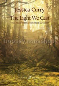 The Light We Cast (SATB)